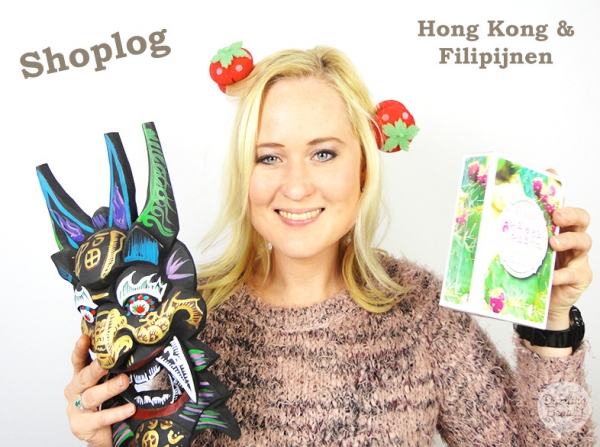 Grote shoplog Hong Kong &amp; Filipijnen!