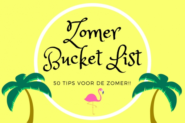 Zomer Bucketlist!!